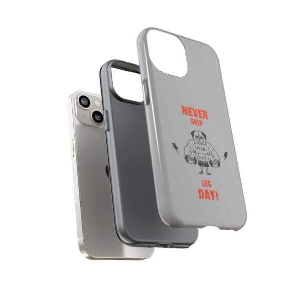 Never Skip Leg Day Phone Case - Image 81