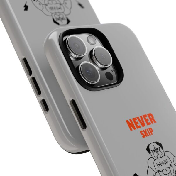 Never Skip Leg Day Phone Case - Image 204