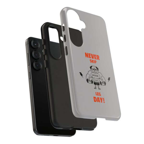 Never Skip Leg Day Phone Case - Image 214