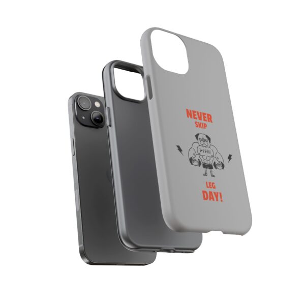 Never Skip Leg Day Phone Case - Image 101